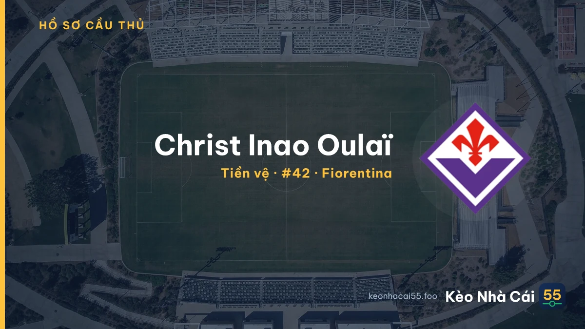 Christ Inao Oulaï — Fiorentina
