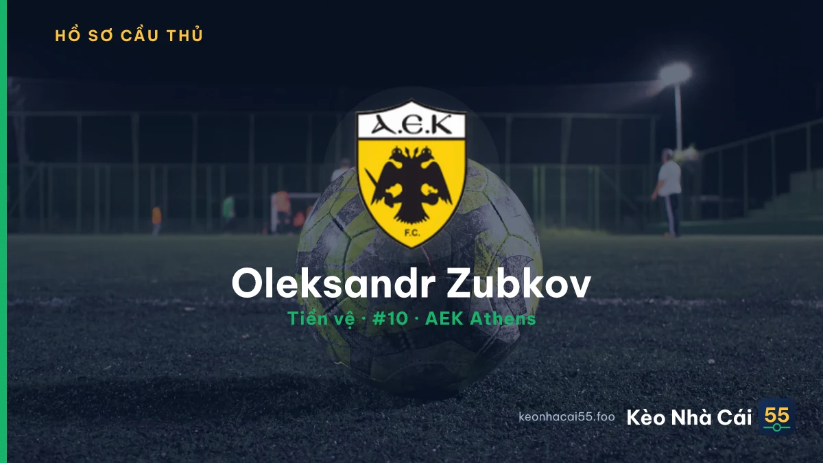 Oleksandr Zubkov — AEK Athens