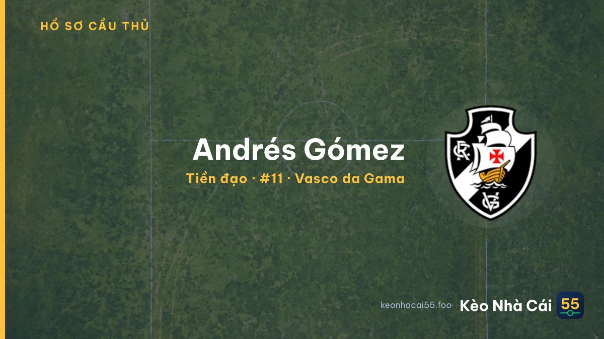 Andrés Gómez — Vasco da Gama