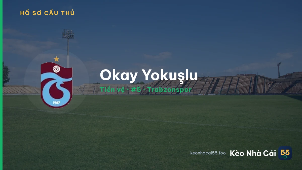 Okay Yokuşlu — Trabzonspor