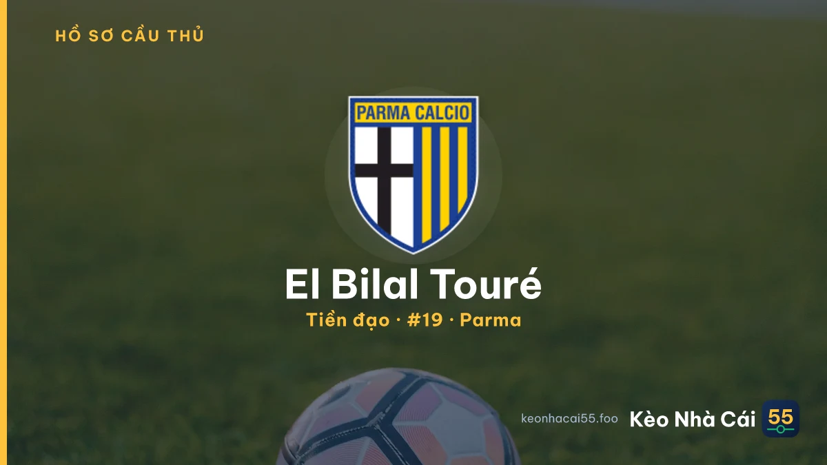 El Bilal Touré — Parma