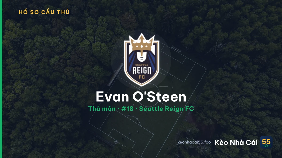 Evan O'Steen — Seattle Reign FC