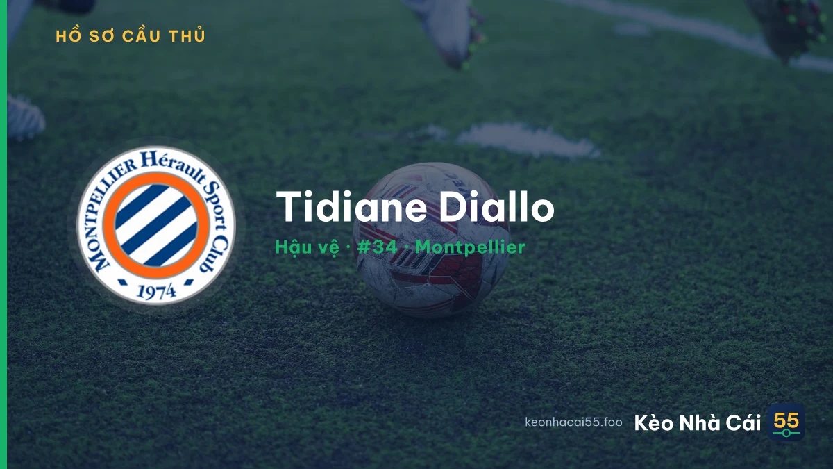 Tidiane Diallo — Montpellier