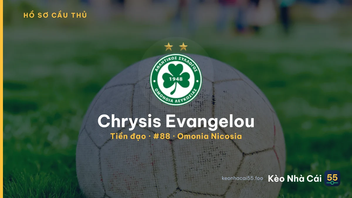 Chrysis Evangelou — Omonia Nicosia
