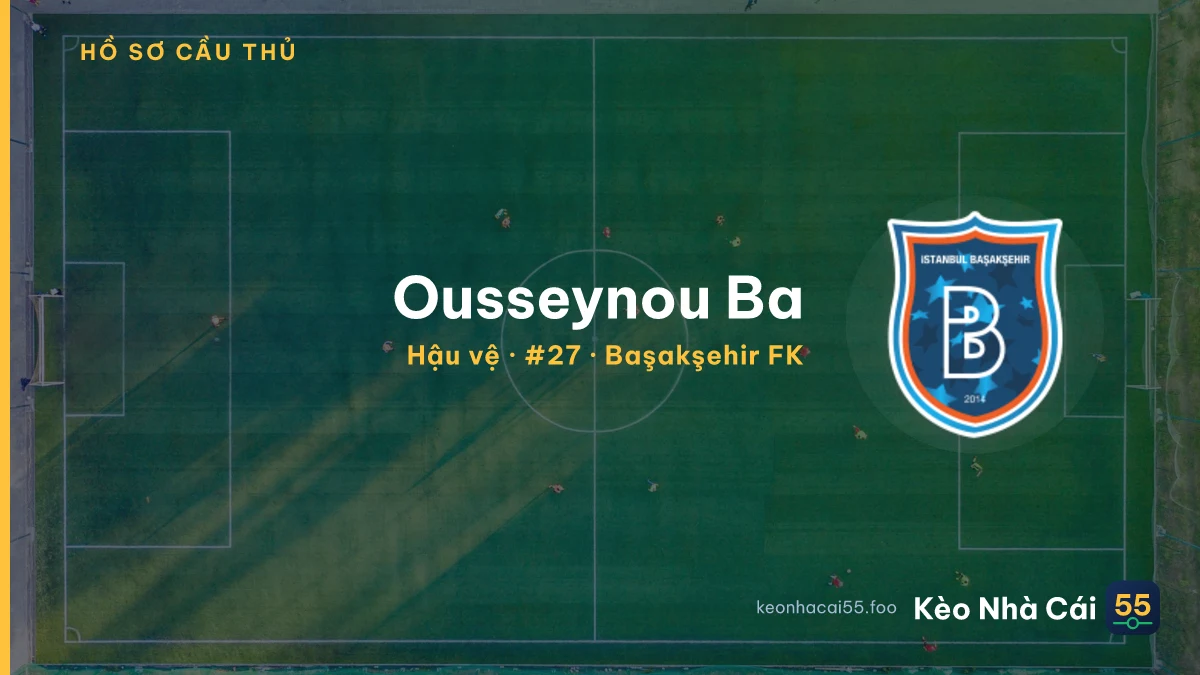 Ousseynou Ba — Başakşehir FK