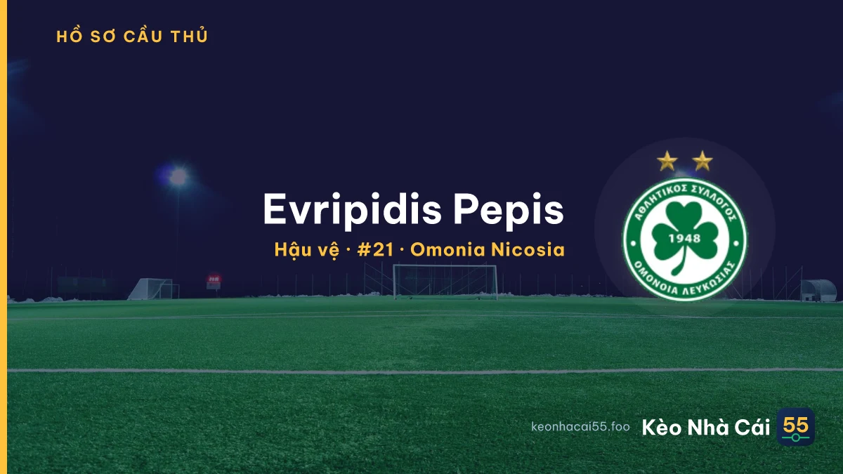 Evripidis Pepis — Omonia Nicosia