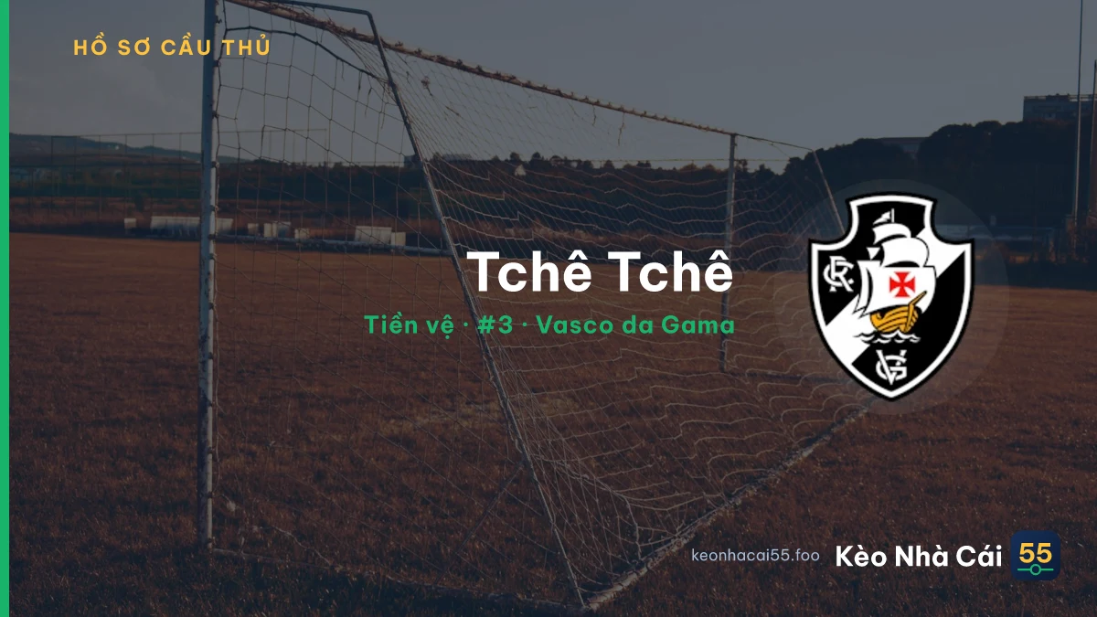Tchê Tchê — Vasco da Gama