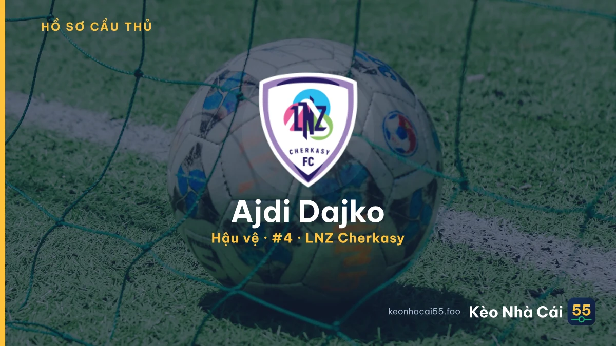 Ajdi Dajko — LNZ Cherkasy