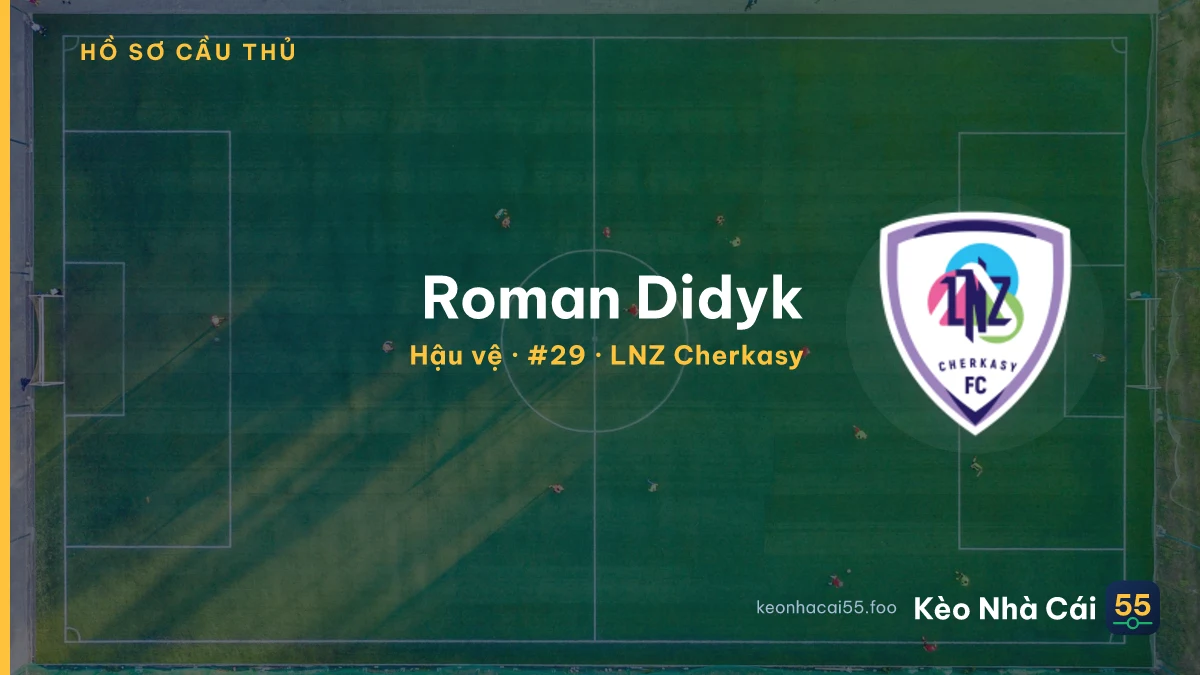 Roman Didyk — LNZ Cherkasy