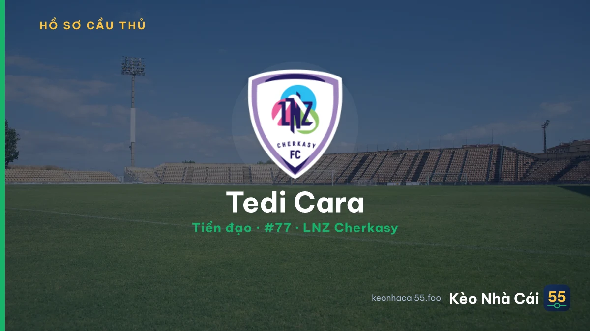 Tedi Cara — LNZ Cherkasy