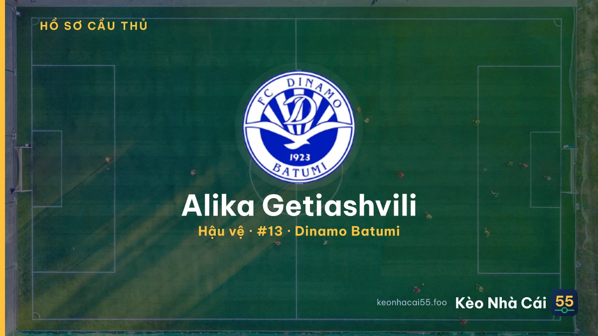Alika Getiashvili — Dinamo Batumi