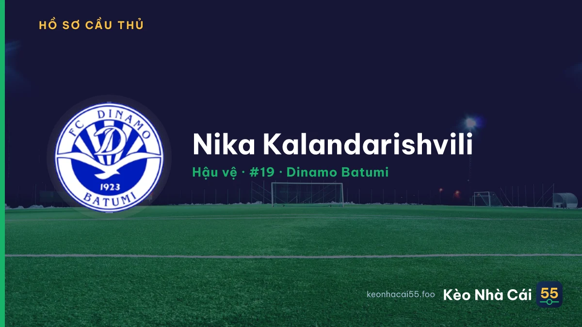 Nika Kalandarishvili — Dinamo Batumi