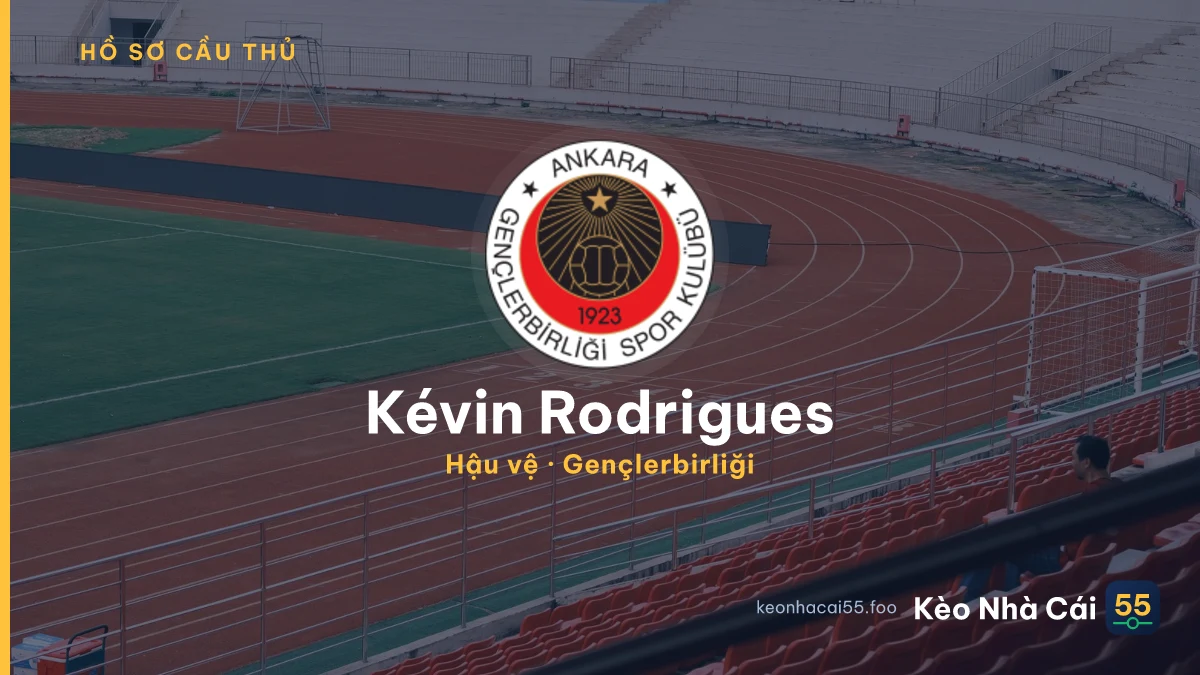 Kévin Rodrigues — Gençlerbirliği
