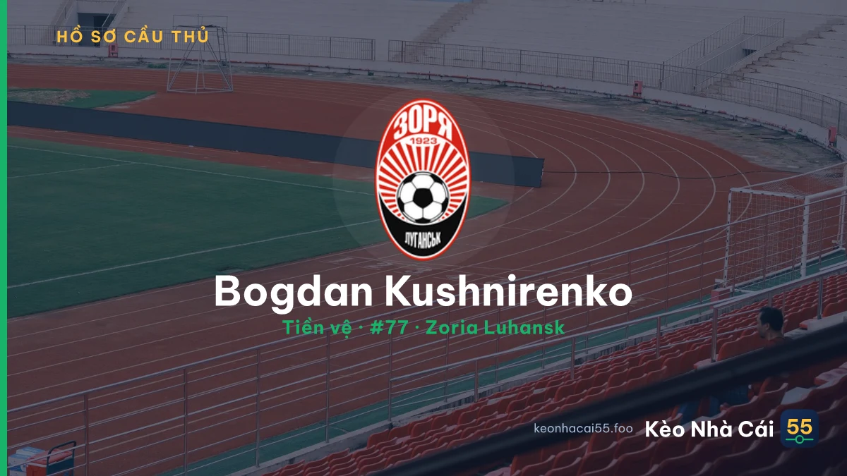 Bogdan Kushnirenko — Zoria Luhansk