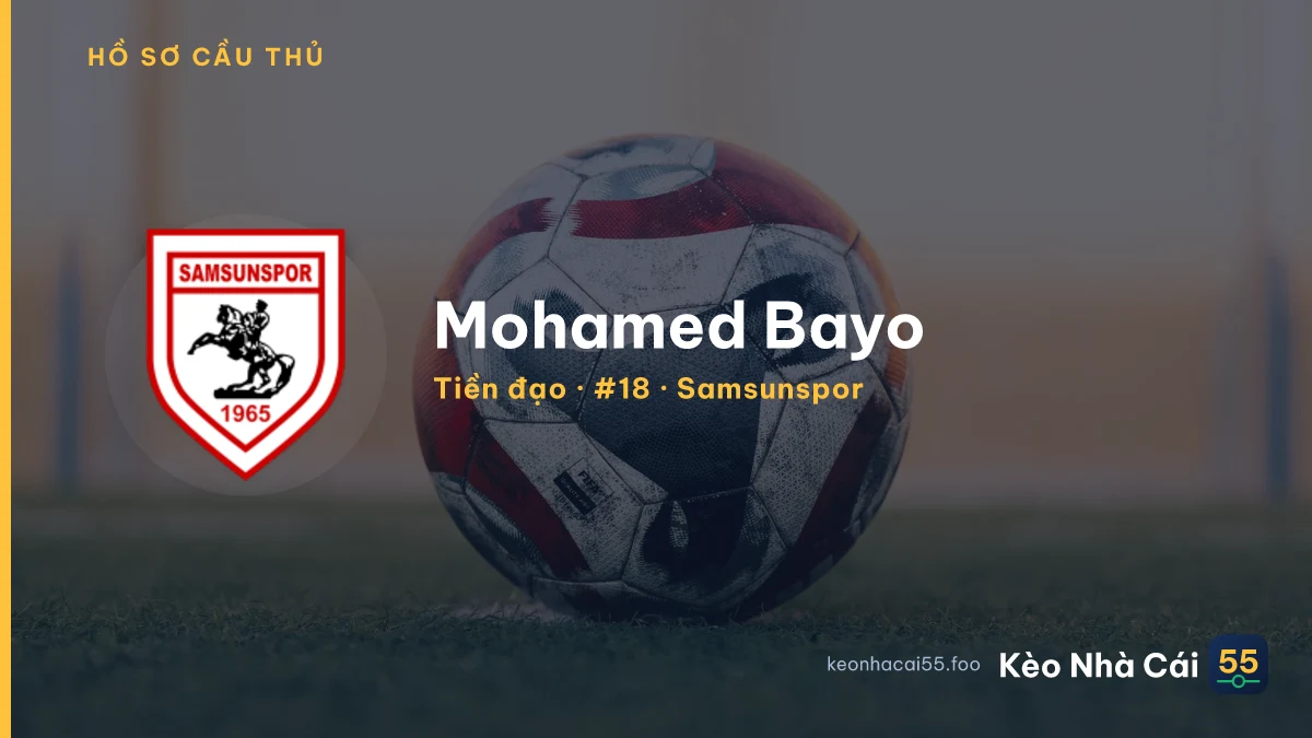 Mohamed Bayo — Samsunspor