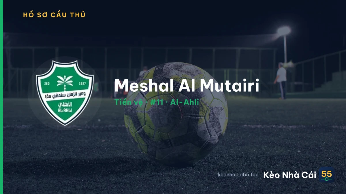 Meshal Al Mutairi — Al-Ahli