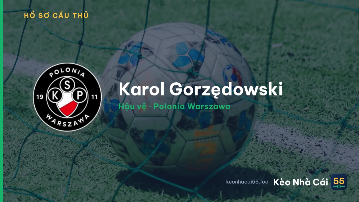 Karol Gorzędowski — Polonia Warszawa