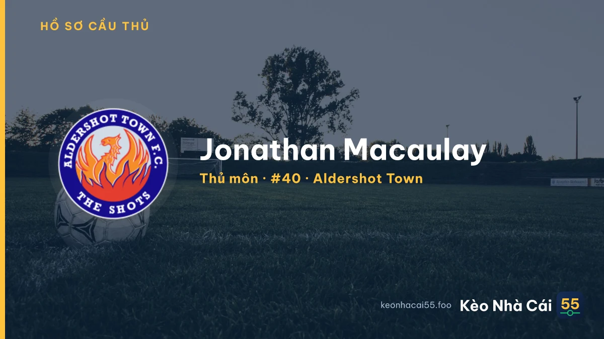 Jonathan Macaulay — Aldershot Town