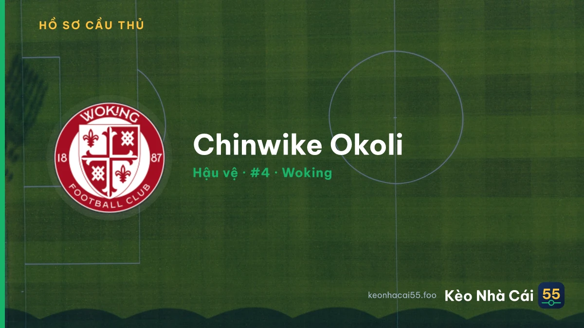 Chinwike Okoli — Woking