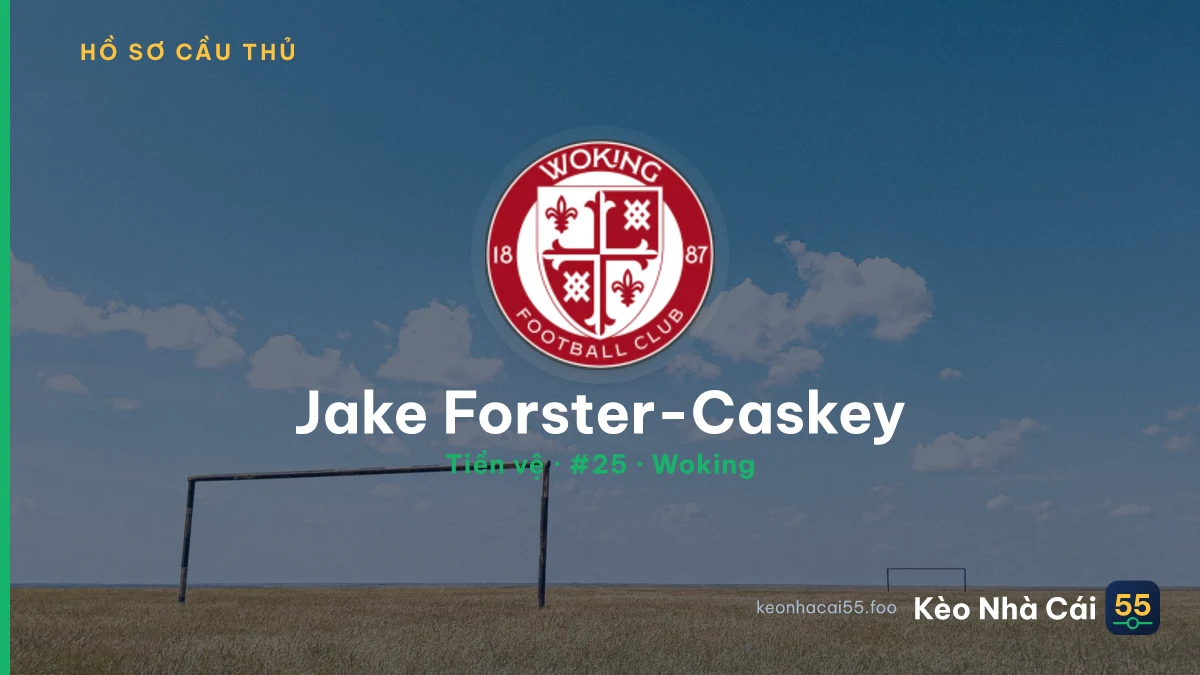 Jake Forster-Caskey — Woking