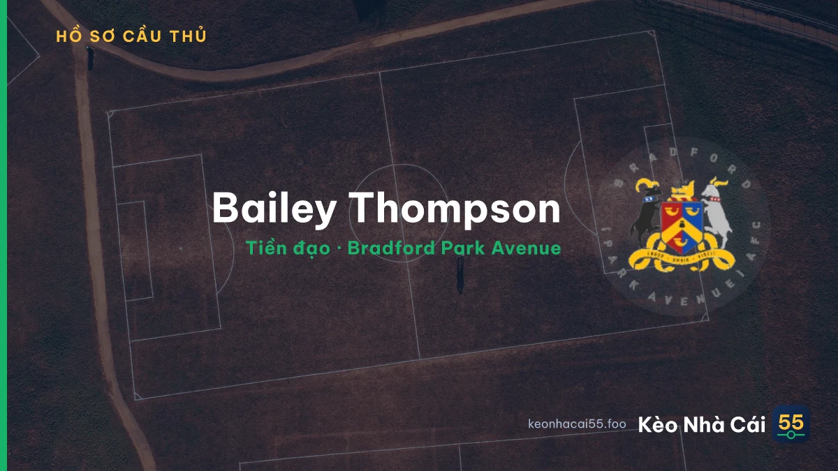 Bailey Thompson — Bradford Park Avenue