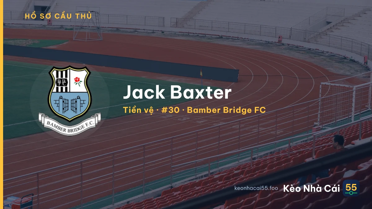 Jack Baxter — Bamber Bridge FC