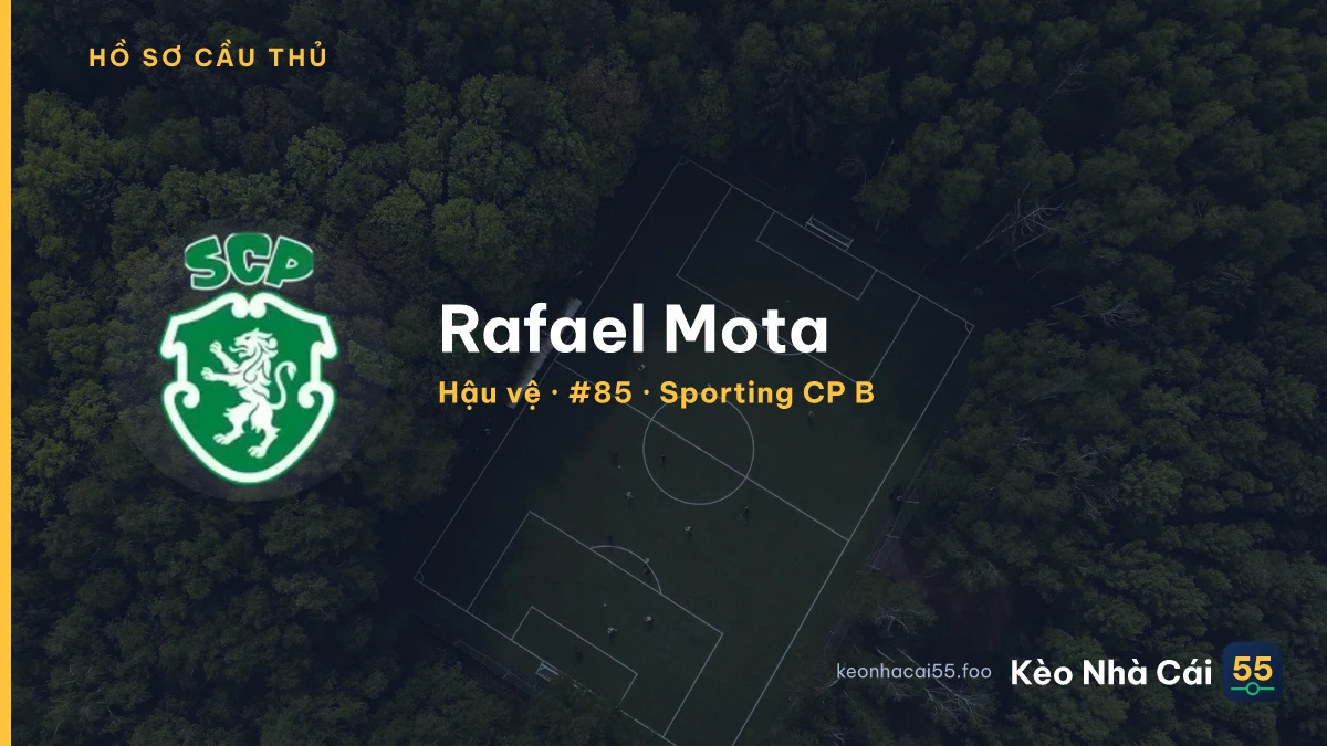 Rafael Mota — Sporting CP B