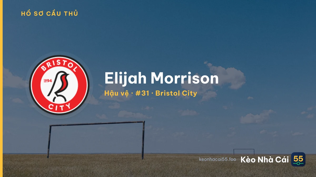 Elijah Morrison — Bristol City