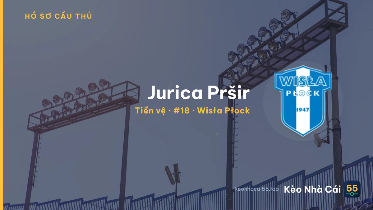 Jurica Pršir — Wisła Płock