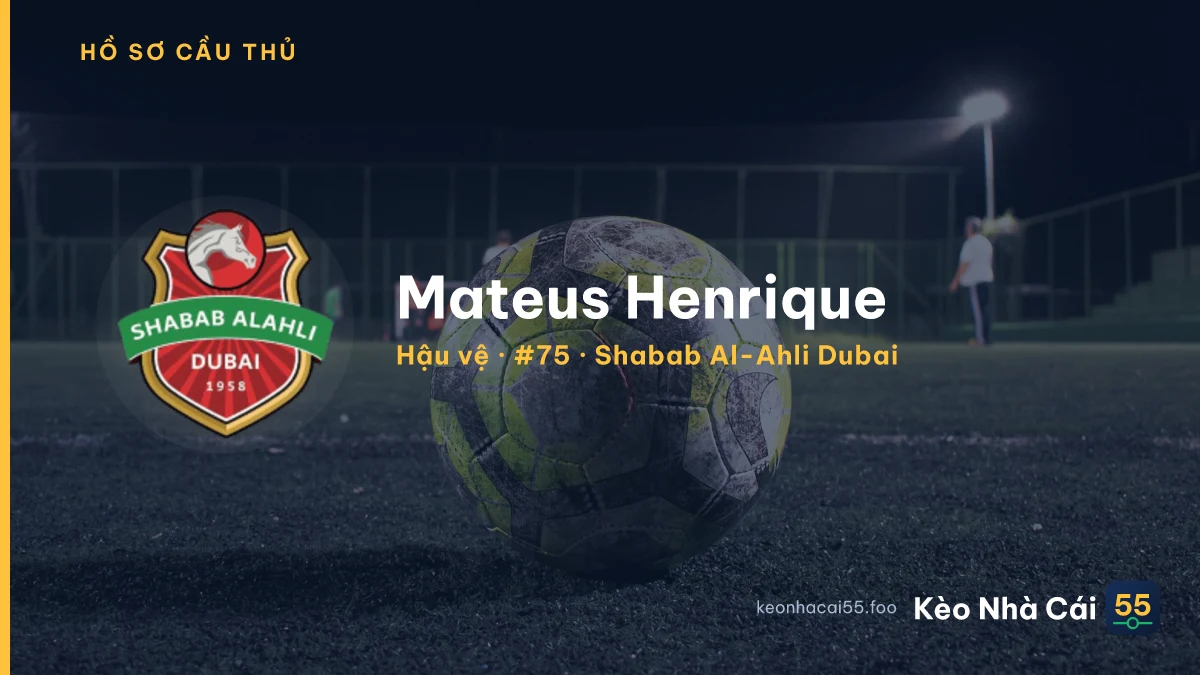 Mateus Henrique — Shabab Al-Ahli Dubai