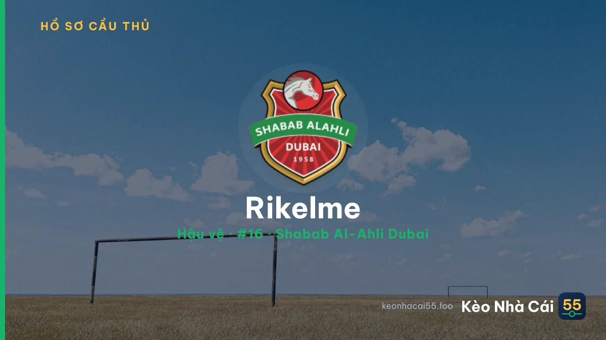 Rikelme — Shabab Al-Ahli Dubai