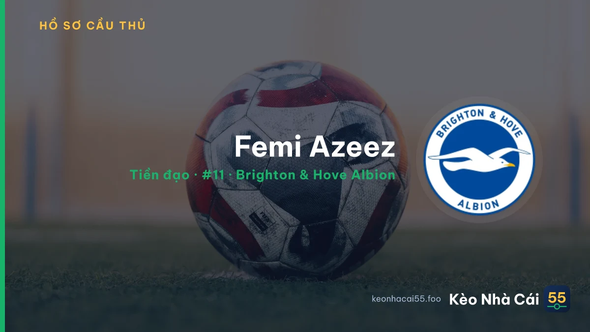 Femi Azeez — Brighton & Hove Albion