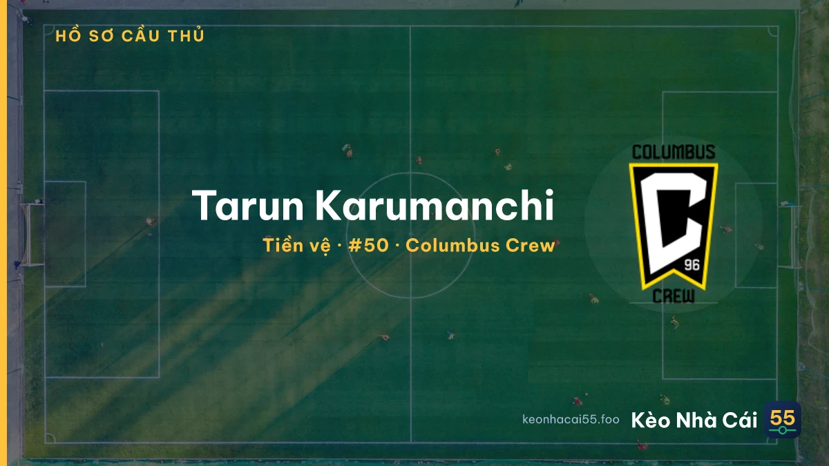 Tarun Karumanchi — Columbus Crew