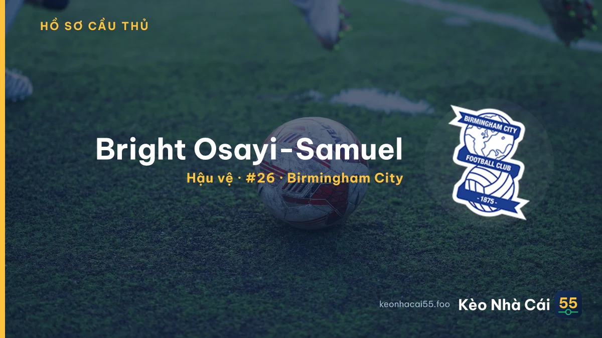 Bright Osayi-Samuel — Birmingham City