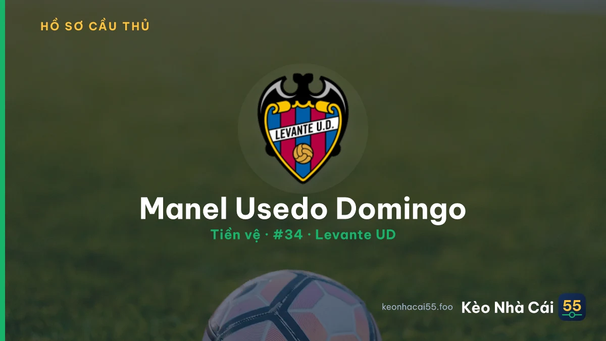 Manel Usedo Domingo — Levante UD