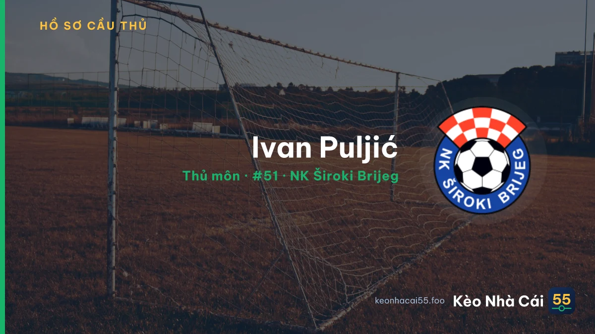 Ivan Puljić — NK Široki Brijeg