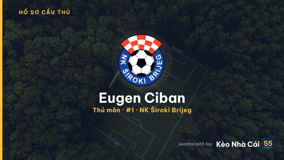 Eugen Ciban — NK Široki Brijeg