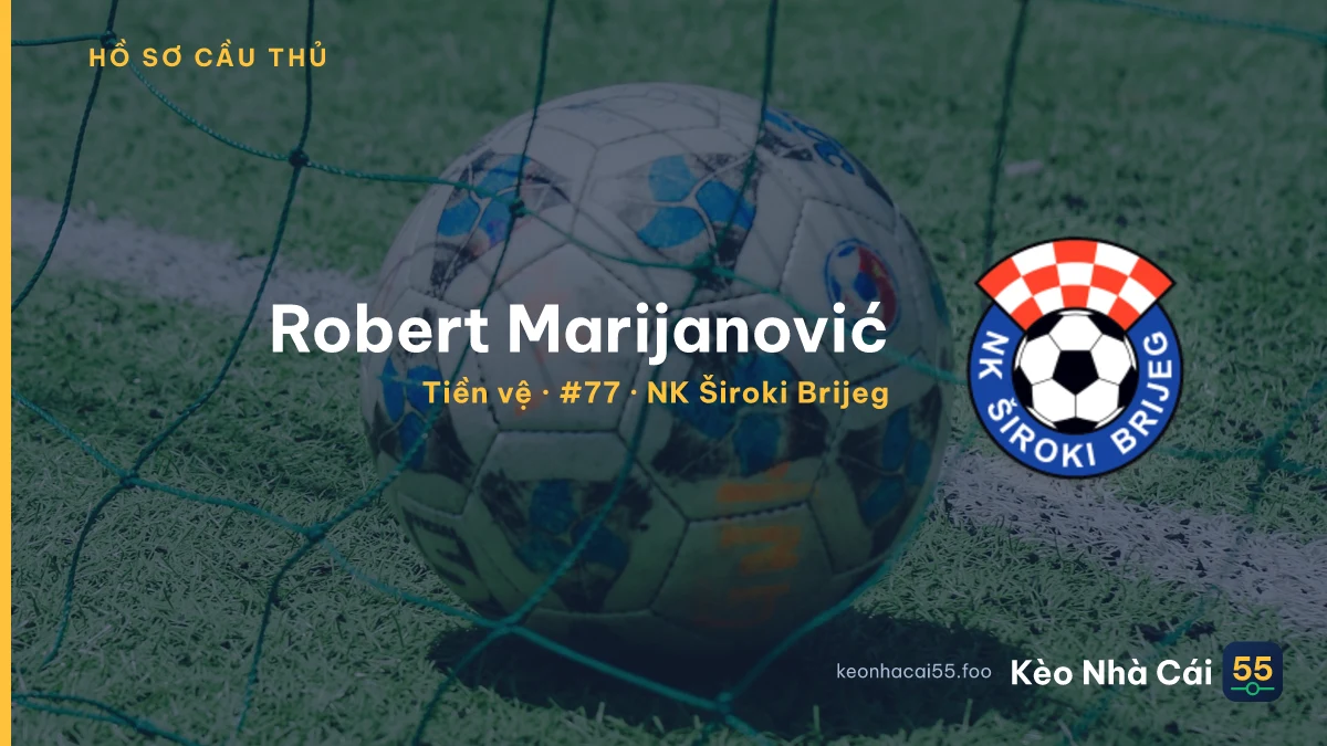 Robert Marijanović — NK Široki Brijeg