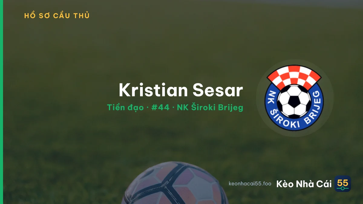 Kristian Sesar — NK Široki Brijeg