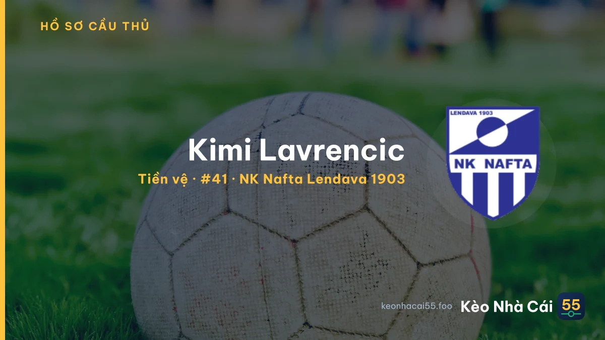 Kimi Lavrencic — NK Nafta Lendava 1903