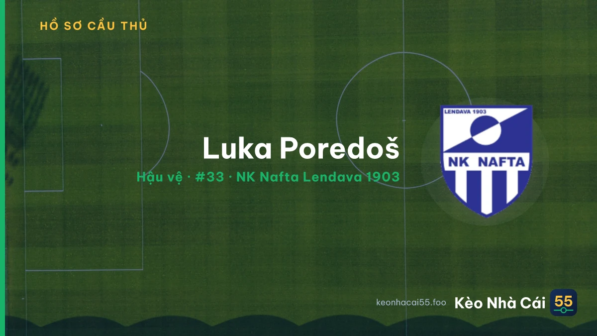 Luka Poredoš — NK Nafta Lendava 1903