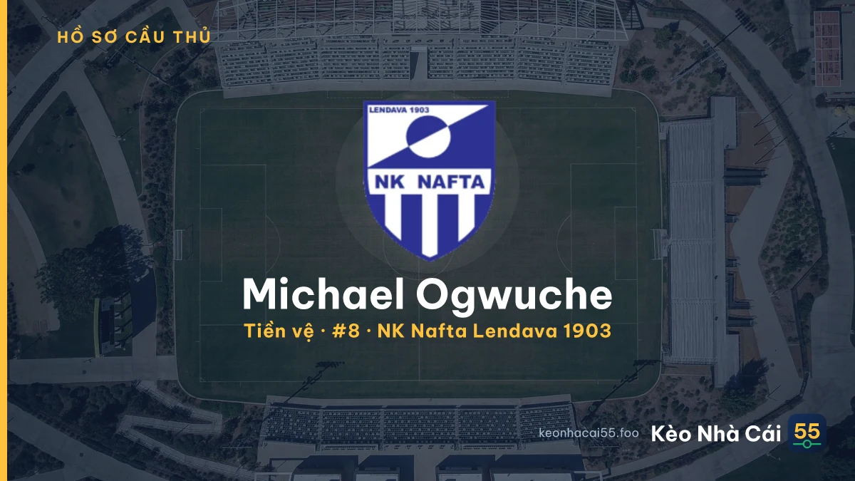 Michael Ogwuche — NK Nafta Lendava 1903