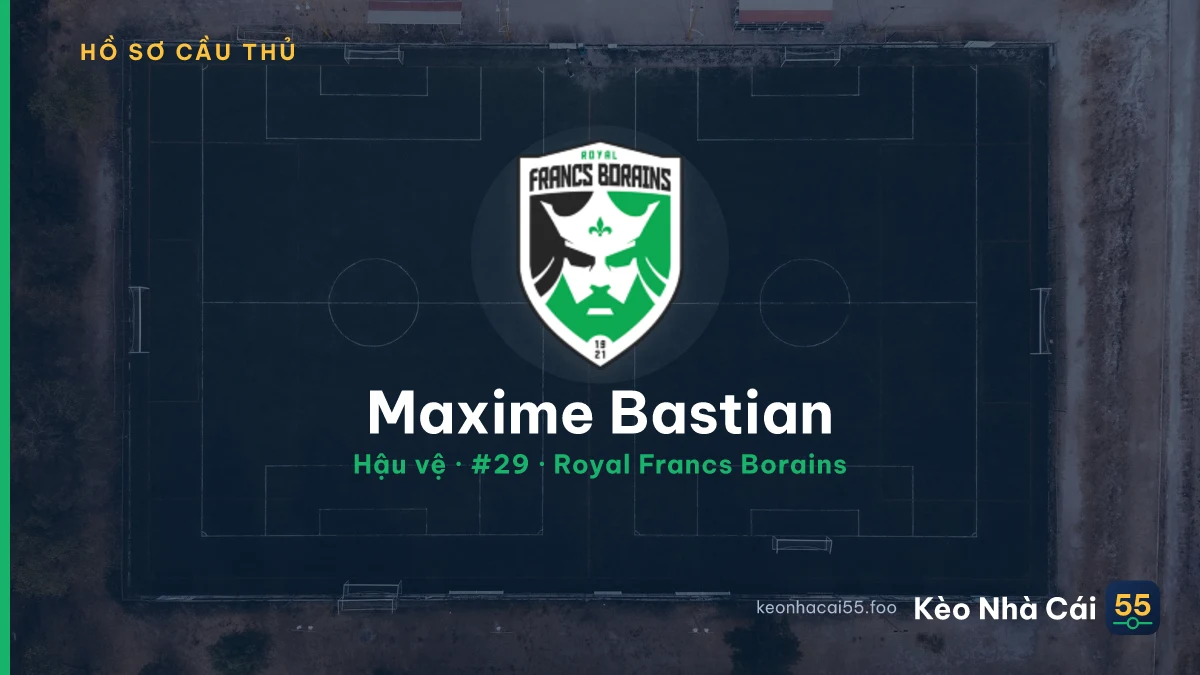 Maxime Bastian — Royal Francs Borains