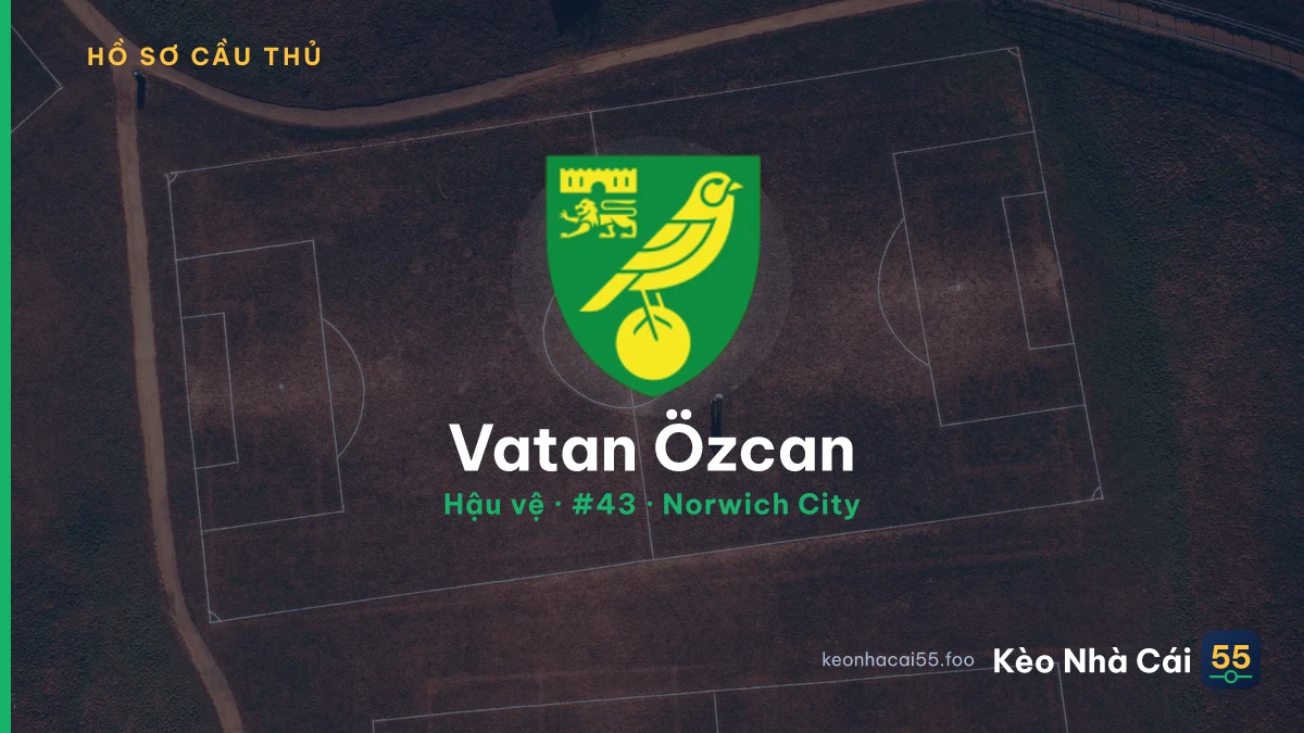 Vatan Özcan — Norwich City