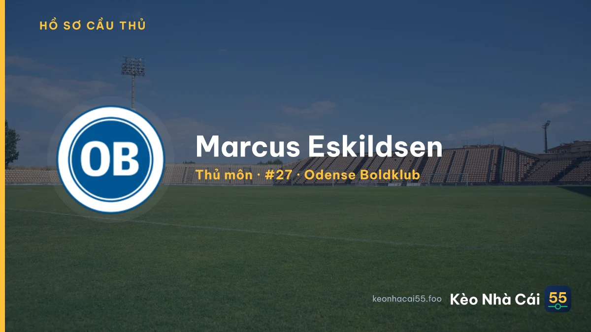 Marcus Eskildsen — Odense Boldklub