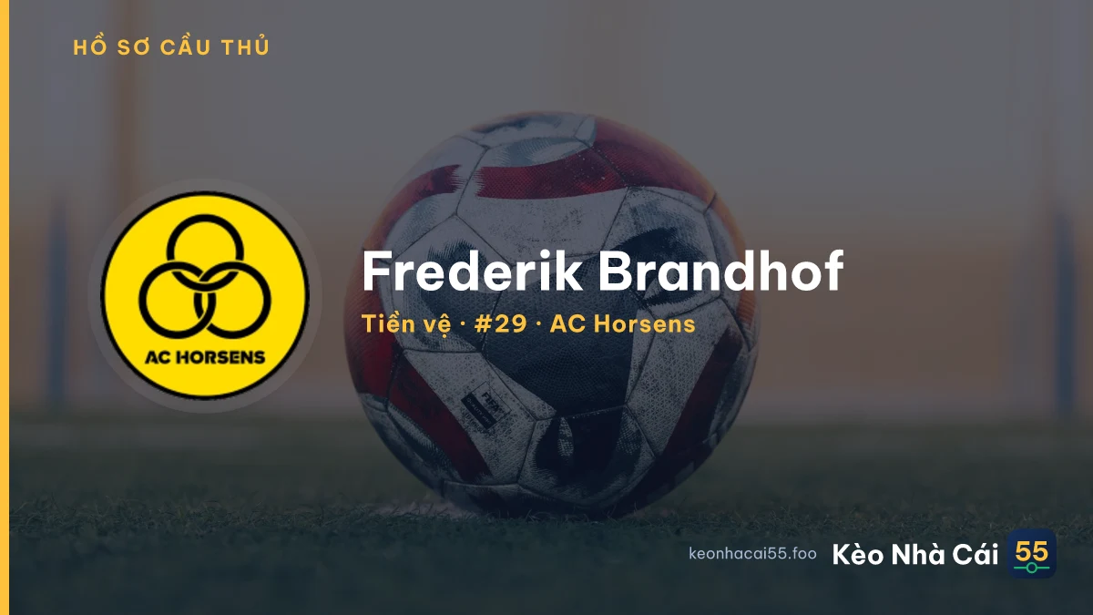 Frederik Brandhof — AC Horsens