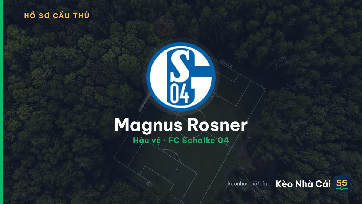 Magnus Rosner — FC Schalke 04