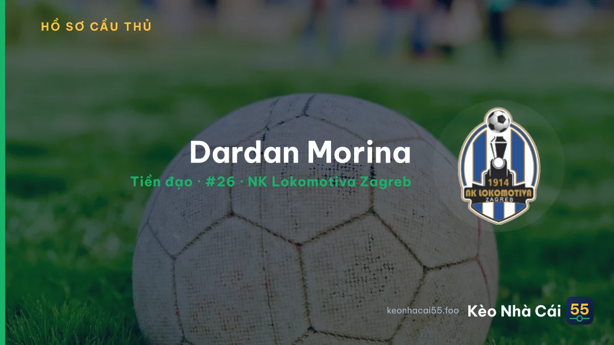 Dardan Morina — NK Lokomotiva Zagreb