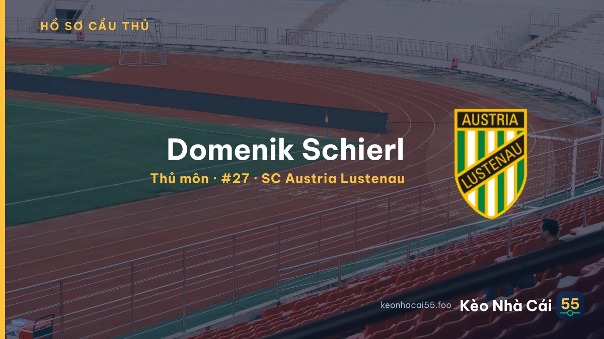 Domenik Schierl — SC Austria Lustenau