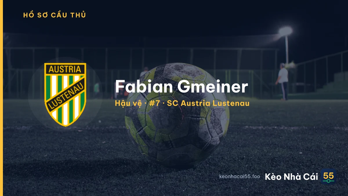 Fabian Gmeiner — SC Austria Lustenau